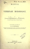 view Manual of veterinary microbiology / by Professors Mosselman and Liénaux ; translated and edited by R.R. Dinwiddie.