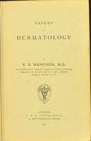 view Papers on dermatology / by E.D. Mapother.