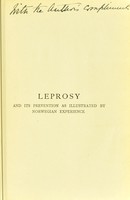 view Leprosy and its prevention : illustrated by Norwegian experience / by Robson Roose.