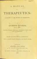 view A manual of therapeutics : according to the method of Hahnemann / by Richard Hughes.