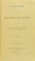 view A text-book of diseases of women / by Charles B. Penrose.