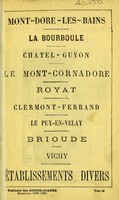 view Le Mont-Dore et les eaux minérales d'Auvergne : Royat--La Bourboule--Saint-Nectaire--Chatelguyon--Saint Alyre / par P. Joanne.