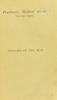 view Diseases of the skin : a manual for practitioners and students / by W. Allan Jamieson.