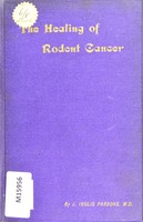 view The healing of rodent cancer by electricity / by J. Inglis-Parsons.