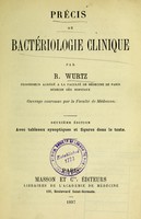 view Précis de bactériologie clinique / par R. Wurtz.