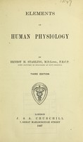 view Elements of human physiology / by Ernest H. Starling.