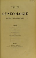 view Traité de gynécologie clinique et opératoire / par S. Pozzi.