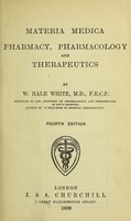 view Materia medica, pharmacy, pharmacology and therapeutics / by W. Hale White.