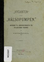 view "Hygianten" eller "Hälsopumpen" : anvisning till andningsgymnastik för stillasittande personer / af Viktor Heikel.