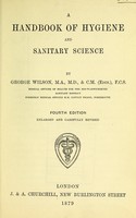 view A handbook of hygiene and sanitary science / by George Wilson.