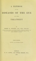 view A handbook of the diseases of the eye and their treatment / by Henry R. Swanzy.