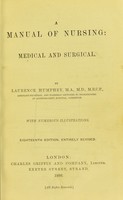 view A manual of nursing, medical and surgical / by Laurence Humphry.