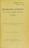 view Rheumatoid arthritis : its pathology, morbid anatomy and treatment / by Gilbert A. Bannatyne.