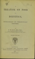 view A treatise on food and dietetics, physiologically and therapeutically considered / by F.W. Pavy.