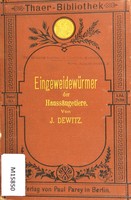 view Die Eingeweidewürmer der Haussäugetiere / von Joh. Dewitz.