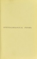 view The clinical use of prisms and the decentering of lenses / by Ernest E. Maddox.