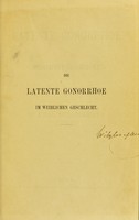 view Die latente Gonorrhoe im weiblichen Geschlecht / von Emil Noeggerath.