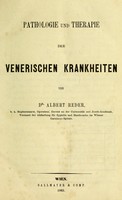 view Pathologie und Therapie der venerischen Krankheiten / von Albert Reder.