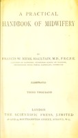 view A practical handbook of midwifery / by Francis W. Nicol Haultain.