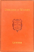 view A practical text-book of the diseases of women / by Arthur H.N. Lewers.