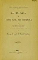 view La pellagra ed i forni rurali per prevenirla / di Giuseppe Manzini. Monografie varie di illustri friulani.