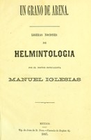 view Ligeras nociones de helmintologia / por el Dr. Manuel Iglesias.