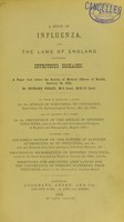 view A study of influenza and the laws of England concerning infectious diseases : a paper read before the Society of Medical Officers of Health, January 18, 1892 to which is appended a paper on the spread of influenza by contagion ... / by Richard Sisley.