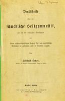 view Denkschrift über die schwedische Heilgymnastik : als eine der wichtigsten Erfindungen und ihren ausserordentlichen Nutzen für das menschliche Befinden in gesunden und in kranken Tagen / von Friedrich Becker.