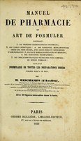 view Manuel de pharmacie et art de formuler ...  : suivi d'un formulaire de toutes les préparations iodées publiées jusqu'à ce jour / par M. Deschamps.