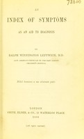 view An index of symptoms as an aid to diagnosis / by Ralph Winnington Leftwich.