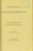 view Contributions to practical medicine / by James Sawyer.