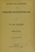 view Handbuch der Krankheiten der weiblichen Geschlechtsorgane / von Carl Schroeder.