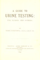 view A guide to urine testing : for nurses and others / by Mark Robinson.