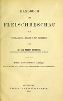 view Handbuch der Fleischbeschau : fur Tierar̈zte, Ärzte und Richter / von Robert Ostertag.