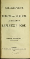 view Silverlock's medical and surgical emergency reference book.