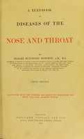 view A text-book of diseases of the nose and throat / by Francke Huntington Bosworth.