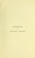 view A textbook of bacteriology : including the etiology and prevention of infective diseases and a short account of yeasts and moulds, haematozoa, and psorosperms / Edgar M. Crookshank.