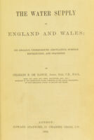 view The water supply of England and Wales : its geology, underground circulation, surface distribution, and statistics / by Charles E. De Rance.
