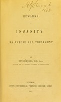 view Remarks on insanity : its nature and treatment / by Henry Monro.