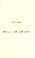 view Historia de las plantas utiles a la salud : de los antiescorbuticos y de sus propriedades.