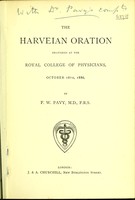 view The Harveian oration : delivered at the Royal College of Physicians, October 18th, 1886 / by F.W. Pavy.