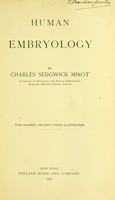 view Human embryology / by Charles Sedgwick Minot.