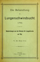 view Die Behandlung der Lungenschwindsucht : Beobachtungen aus den Kolonien für Lungenkranke am Rigi / von Dr. Erni.