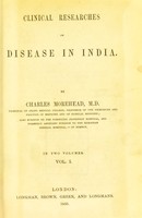 view Clinical researches on disease in India / by Charles Morehead.