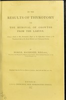 view On the results of thyrotomy for the removal of growths from the larynx ... / by Morell Mackenzie.