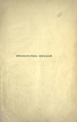 Psychopathia sexualis : with especial reference to