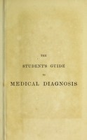 view The student's guide to medical diagnosis / by Samuel Fenwick.