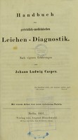 view Practisches Handbuch der gerichtlichen Medicin : nach eigenen Erfahrungen / von Johann Ludwig Casper.