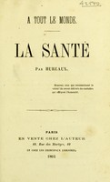 view A tout le monde : la santé / par Hureaux.