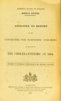 view Appendix to report of the committee for scientific inquiries in relation to the cholera-epidemic of 1854.